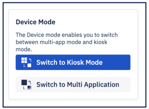 switch_to_kiosk_or_mutli_application_mode_module.webp