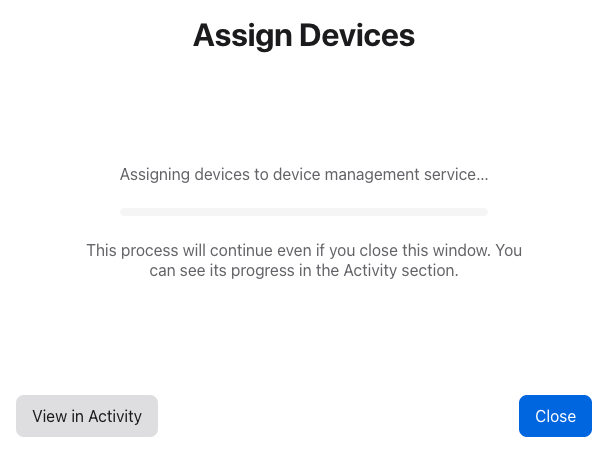 assign devicesprogress screen.png