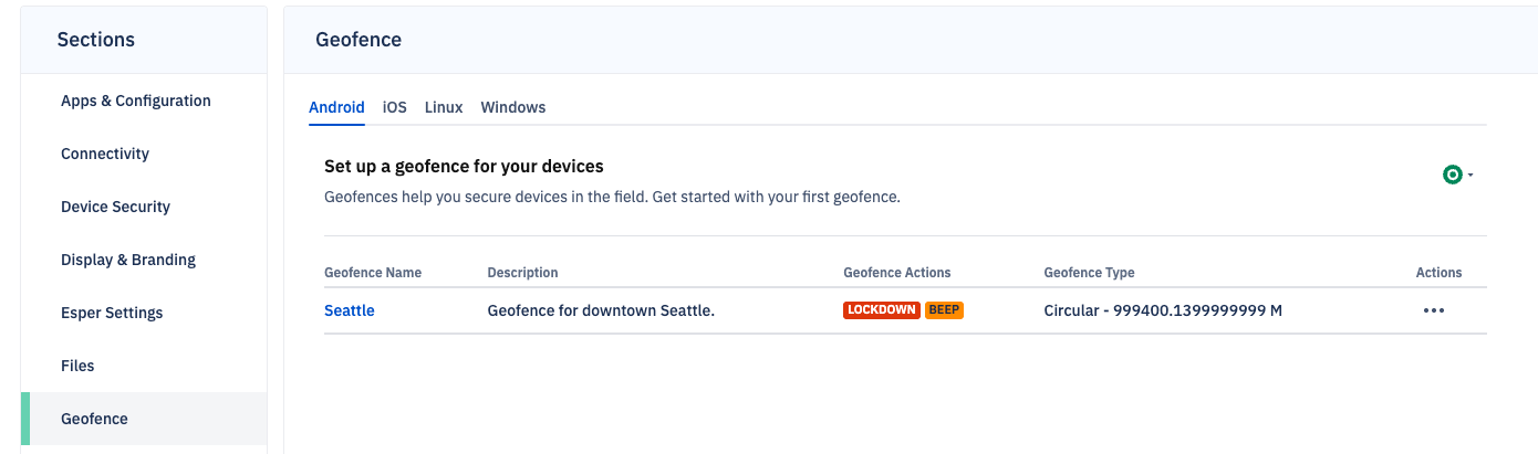 “Geofence list view under Android tab showing an active geofence named ‘Seattle area’ with actions Lockdown and Beep and a circular type boundary of 1609.34 meters.”