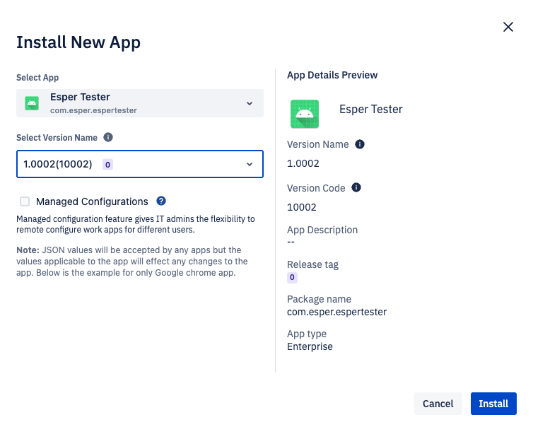 Install New App modal with an app named Esper Tested and selected version name 1.0002 selected. .png