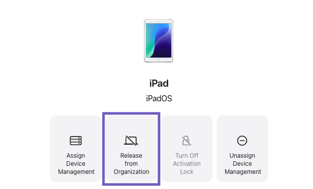 release from Organization selected for an ipad in Apple Business.png