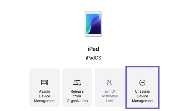 unassign device management selected on the device page in Apple Business.png