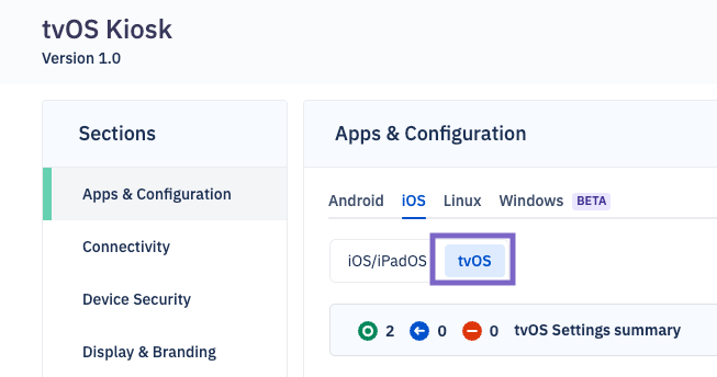 A blueprint named "tvOS Kiosk, Version 1.0" in the Esper console, with the iOS tab and tvOS sub-tab selected. The Apps & Configuration section is active in the left navigation, and the tvOS Settings summary shows 2 applied settings.A blueprint named "tvOS Kiosk, Version 1.0" in the Esper console, with the iOS tab and tvOS sub-tab selected. The Apps & Configuration section is active in the left navigation, and the tvOS Settings summary shows 2 applied settings.