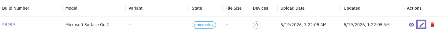 A single firmware row in the Firmwares list for build number 99999 on Microsoft Surface Go 2, showing a "processing" state. The edit (pencil) icon in the Actions column is highlighted.