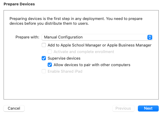Prepare devices modal with Manual configuration selected and supervise devices and allow devices to pair with other computers.